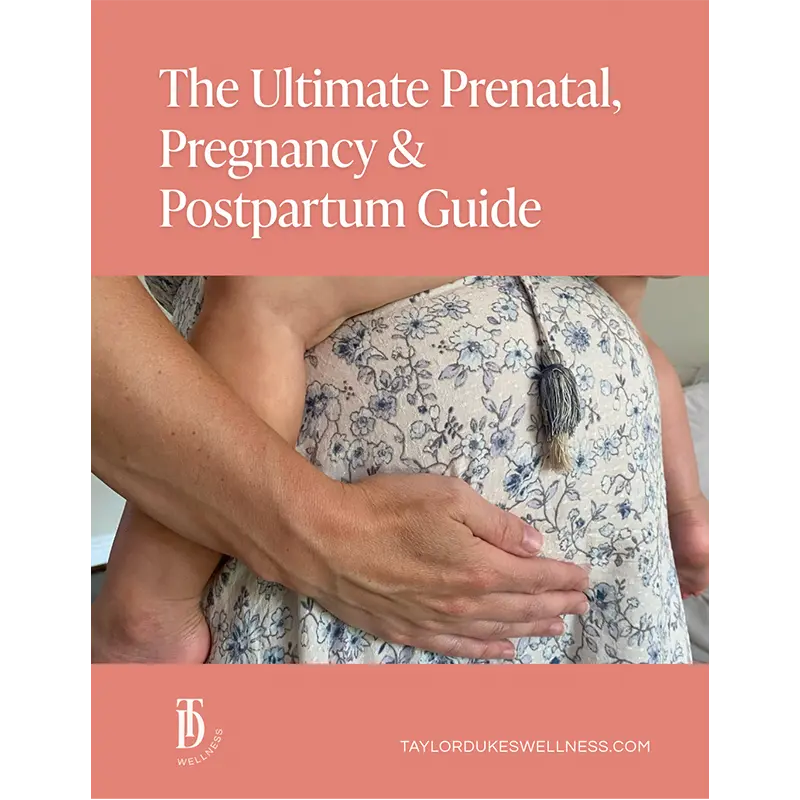 The Ultimate Prenatal, Pregnancy & Postpartum Guide